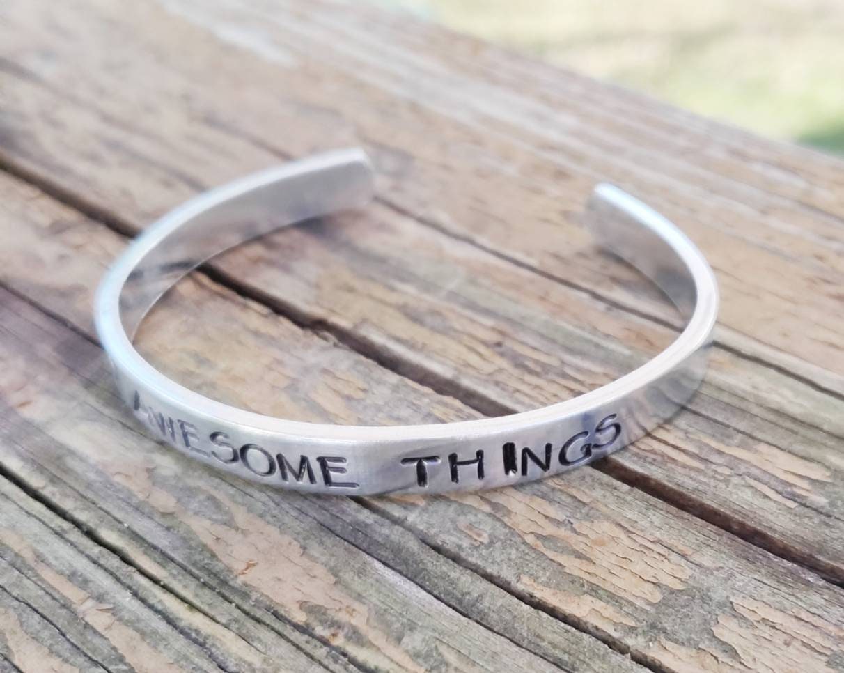 Do Awesome Things Cuff Bracelet, Inspirational Bracelet, Words Bracelet, Graduation Bracelet, Gift For Graduation, Graduation Gift