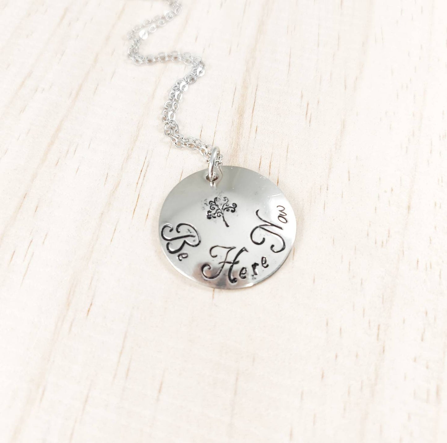 BE HERE NOW, Be Here Now Necklace, Be Here Now Jewelry, Mantra Jewelry, Inspirational Quote, Inspirational Jewelry, Be Present Jewelry