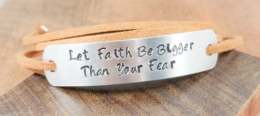 PERSONALIZED BRACELET WRAP -  Let Faith Be Bigger Than Your Fear, Hand Stamped, Encouragement Gift, with suede cord your choice in color