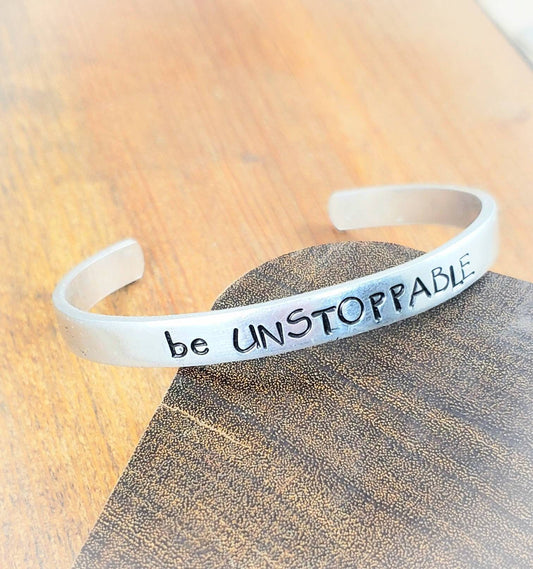 Be Unstoppable Bracelet, Encouraging Bracelet, Inspirational Gift, inspirational Bracelet, Graduation Gift, encouraging Gift, Gift for Her